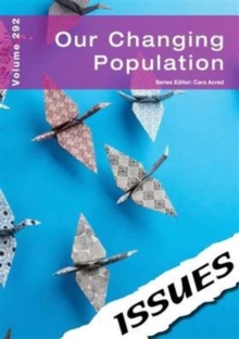 Issues: Our Changing Population 