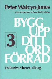 Bygg upp ditt ordförråd 3
