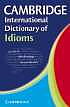 Cambridge Idioms Dictionary