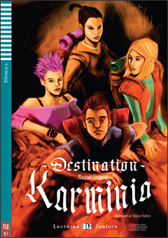 Destination Karminia, book+CD