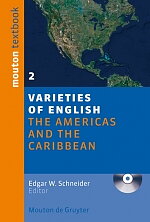 Varieties of English 2: The Americas and the Carribean + CD-ROM