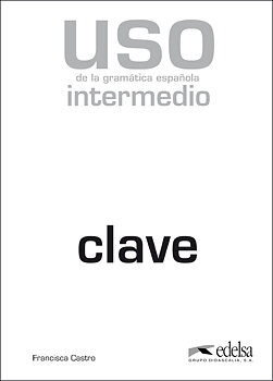 Uso de la gramática española, clave - intermedio