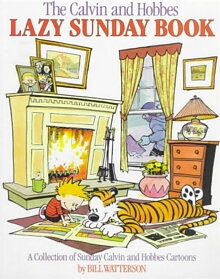 Lazy Sunday : Calvin & Hobbes Series