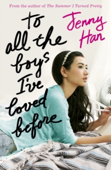 To All the Boys I Loved Before