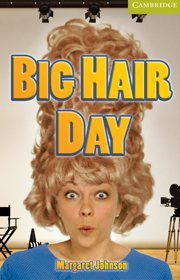 Big Hair Day (with downloadable audio)