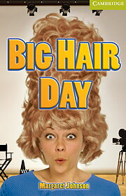 Big Hair Day (with downloadable audio)