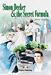 Simon Decker & the Secret Formula (reader)