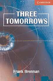 Three Tomorrows (with downloadable audio)