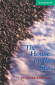 The House by the Sea (with downloadable audio)