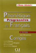 Phonétique progressive du francais, débutant corrigés
