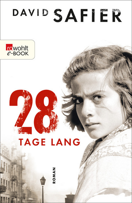 28 Tage lang