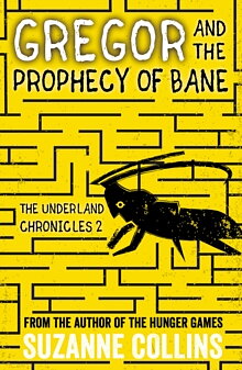 Gregor and the Prophecy of Bane (2)
