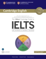 The Official Cambridge Guide to IELTS Student's Book with Answers + DVD-ROM