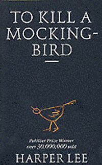 To Kill a Mockingbird