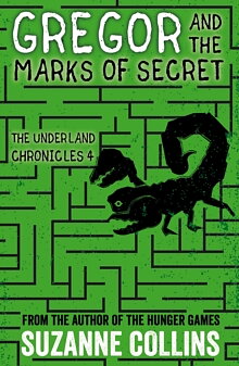 Gregor and the Marks of Secret (4)