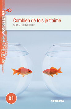 Combien de fois je t'aime (B1)