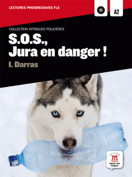 S.O.S Jura en danger! (A2) bok+CD