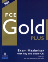 FCE Gold Plus Exam Maximiser with Key + Audio CD