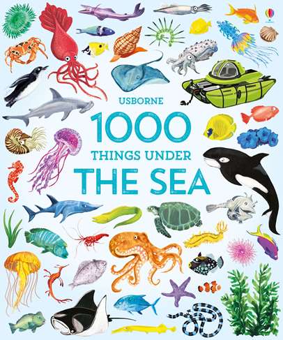 Usborne 1000 Things Under The Sea