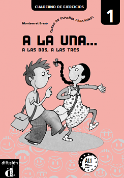 A la una... 1, cuaderno de ejercicios