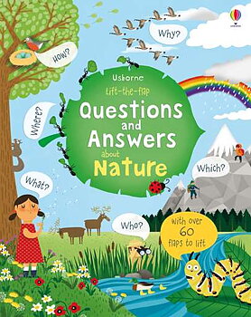 Usborne Lift-the-flap: Questions and Answers about Nature