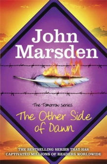 The Other Side of Dawn (Tomorrow #7)