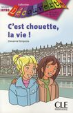 C'est chouette la vie