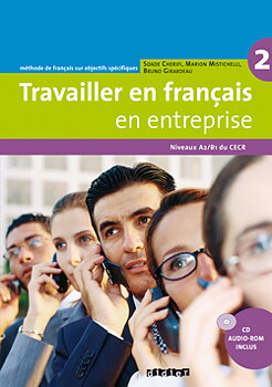 Travailler en français en entreprise 2