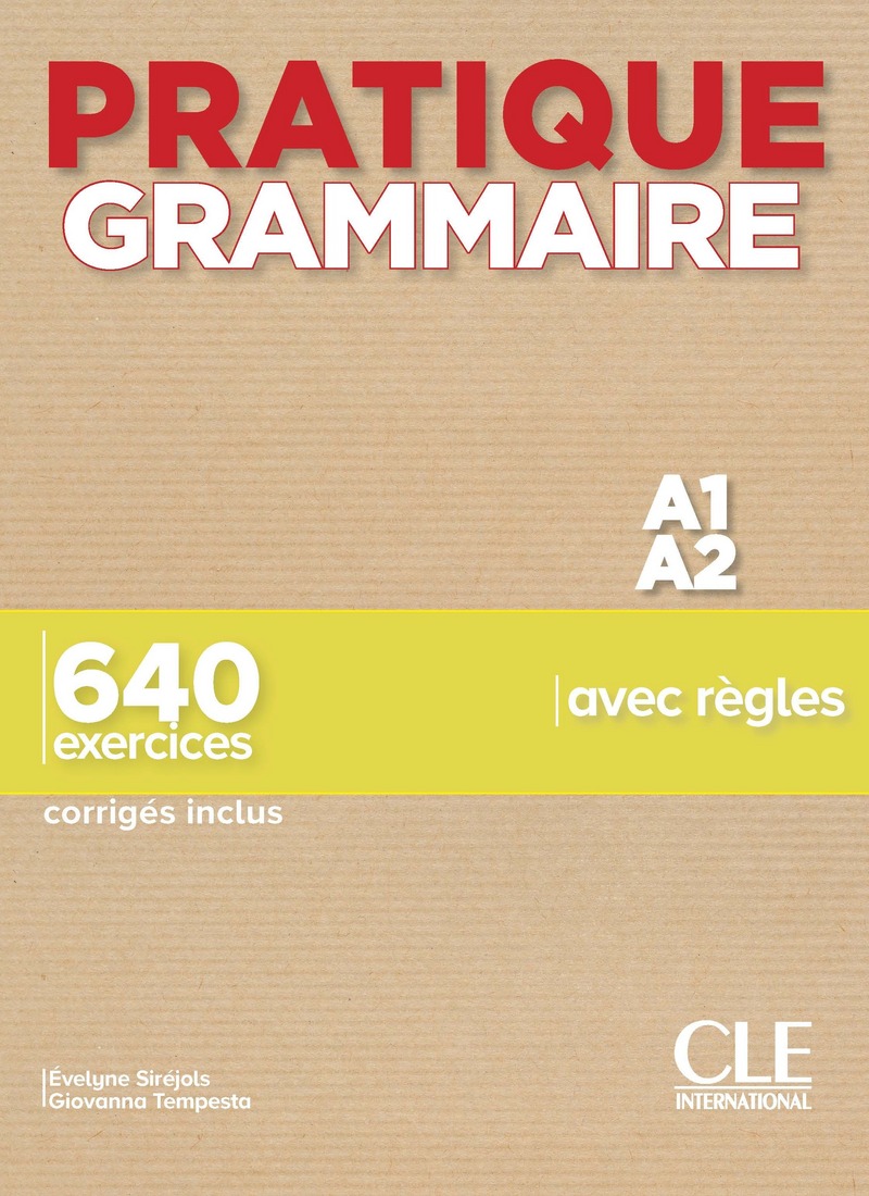 Pratique Grammaire A1-A2, Livre + Corrigés 
