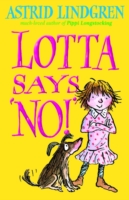 Lotta Says 'NO!'