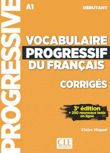 Vocabulaire progressif du français, débutant corrigés
