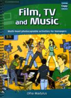 Film, TV, and Music: Multi-level Photocopiable Activities for Teenagers