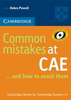 Common Mistakes at CAE ...and How to Avoid Them