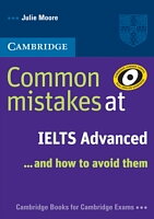 Common Mistakes at IELTS Advanced ...and How to Avoid Them