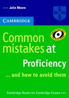 Common Mistakes at Proficiency… and How to Avoid Them.