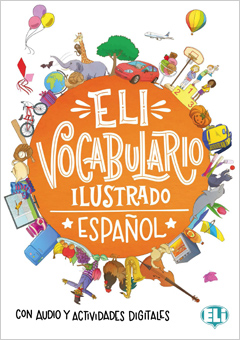 ELI Vocabulario Ilustrado Español, con audio y actividades digitales