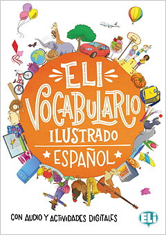 ELI Vocabulario Ilustrado Español, con audio y actividades digitales