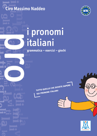 I Pronomi italiani - grammatica, esercizi, giochi
