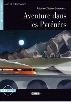 Aventure dans les Pyrénées (Book + CD)