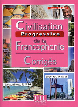 Civilisation Progressive de la Francophonie, débutant corrigés