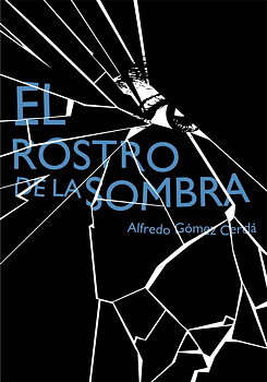 El rostro de la sombra