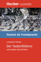 Der Taubenfütterer und andere Geschichten