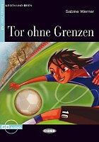 Tor ohne Grenzen, bok+cd