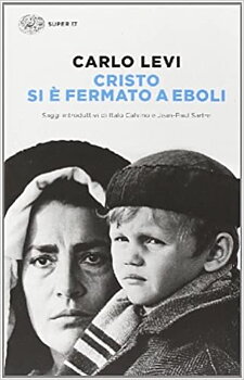 Cristo si è fermato a Eboli