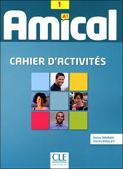 Amical 1, cahier d'activités + CD audio