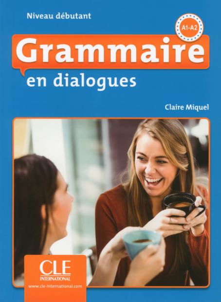 Grammaire en dialogues, débutant