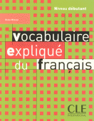 Vocabulaire expliqué du français, débutant
