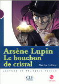 Arsène Lupin, Le bouchon de cristal, bok+cd