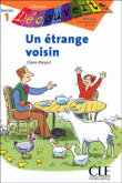 Un étrange voisin