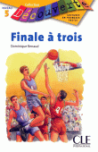 Finale à trois